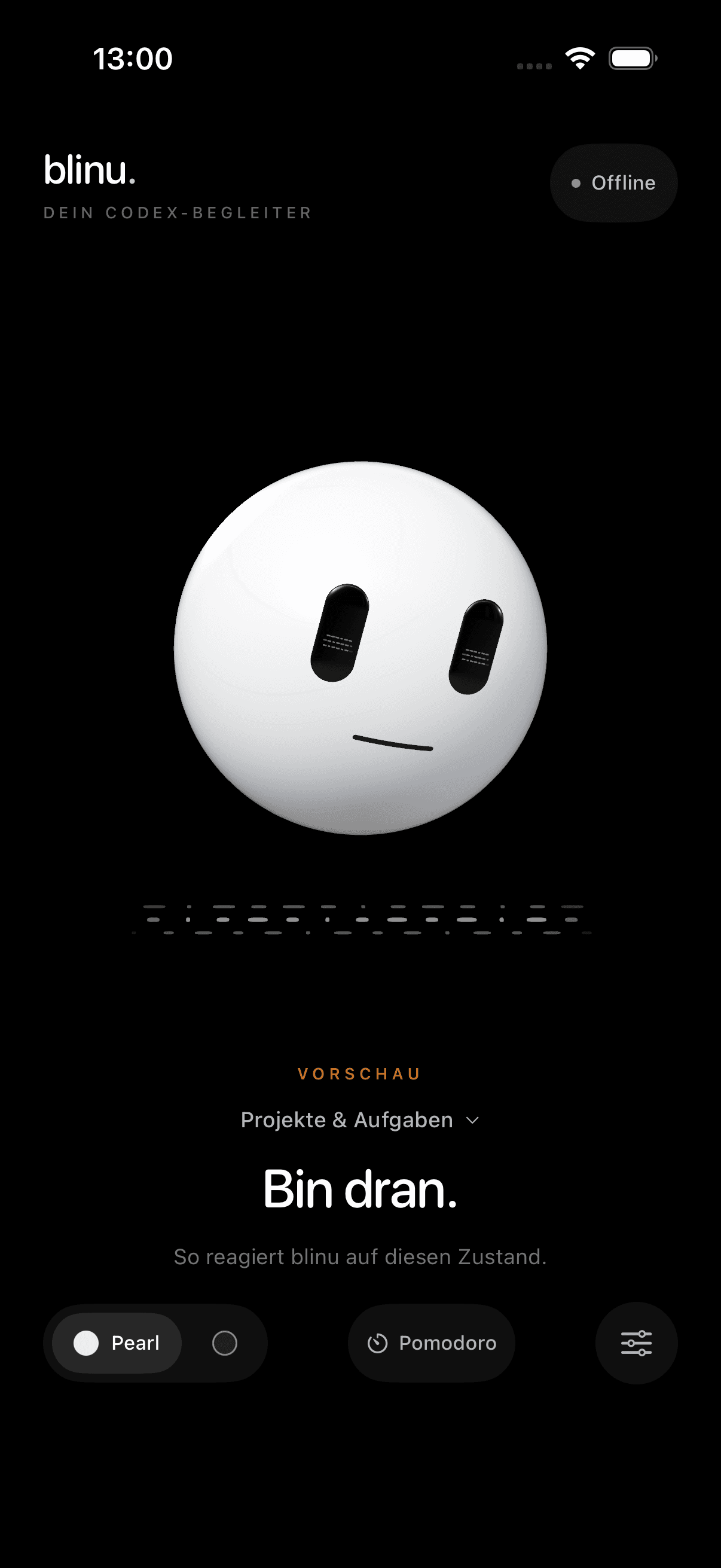blinu in Pearl im iPhone-Simulator. Der eingebaute Vorschauzustand „Arbeitet“ zeigt „Bin dran.“.